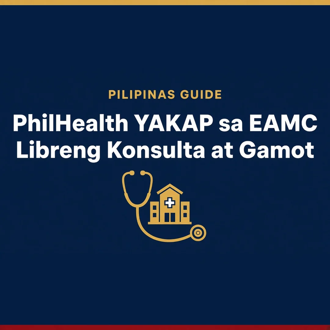 PhilHealth YAKAP Clinic at East Avenue Medical Center (EAMC): schedule, free services and requirements (2026)