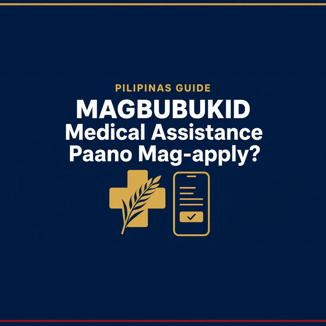MAGBUBUKID Party-list Medical Assistance 2026: Paano Mag-apply Online