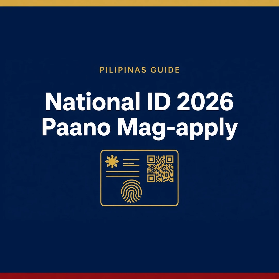 Paano mag-apply ng National ID (PhilSys) 2026: step-by-step guide, requirements at ePhilID