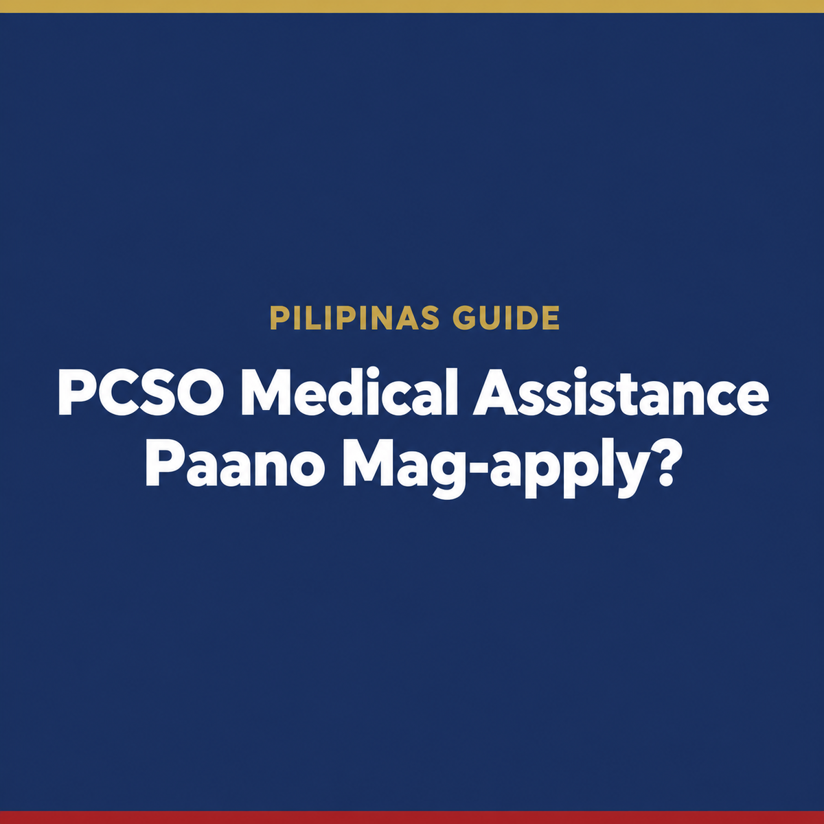 PCSO medical assistance (MAP) 2026: requirements, how to apply online and how to use the guarantee letter