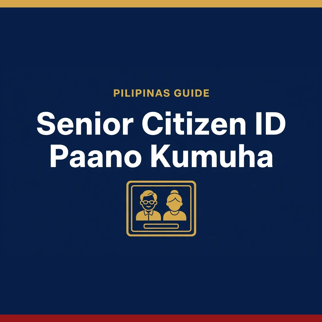 Paano kumuha ng Senior Citizen ID (OSCA ID) 2026: requirements at step-by-step