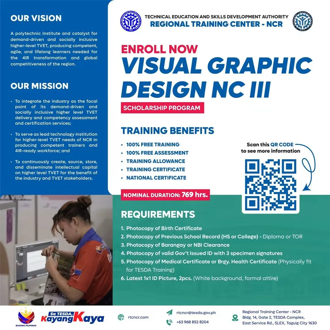 TESDA RTC-NCR scholarship poster for Visual Graphic Design (VGD) NC III with free training, free assessment, training allowance, 769-hour duration and the list of documentary requirements